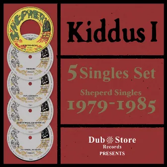 Sheperd Singles:1979-1985 (5 Singles Set) by KIDDUS I