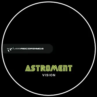 Vision by Astroment