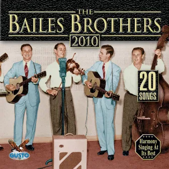 The Bailes Brothers: 20 Songs by The Bailes Brothers