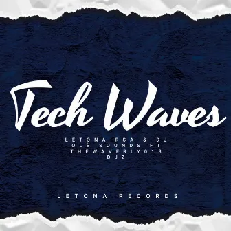 Tech Waves by Letona RSA