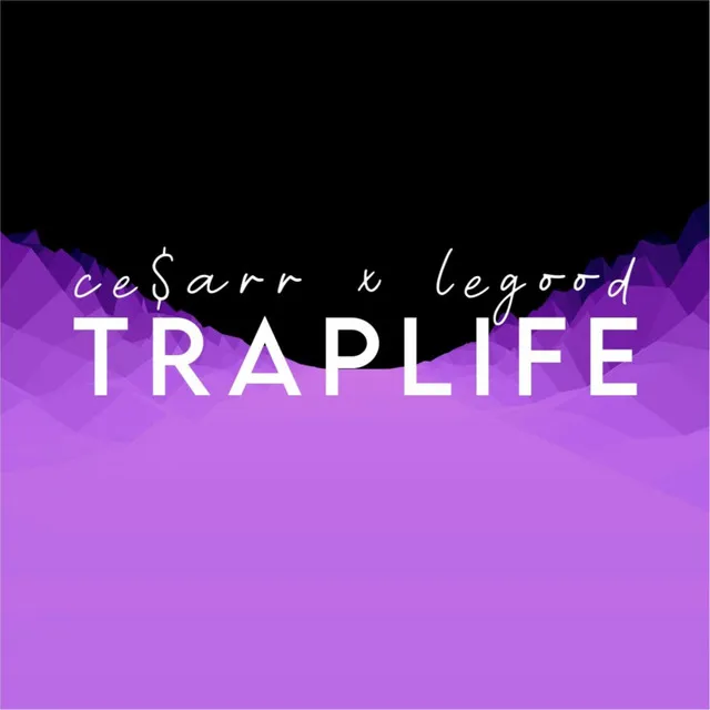 Traplife