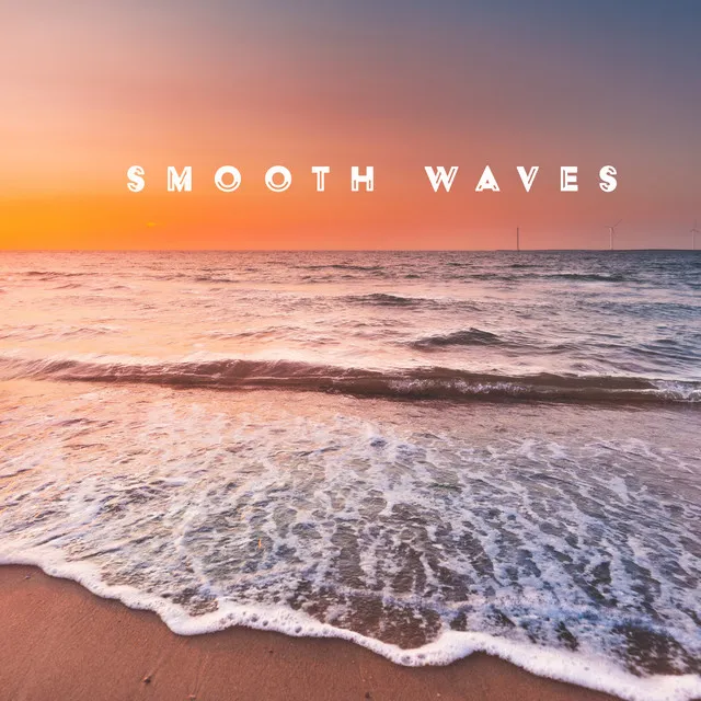 Smooth Waves