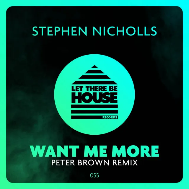 Want Me More - Peter Brown Remix