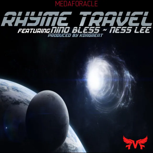 Rhyme Travel (feat. Nino Bless & Ness Lee)