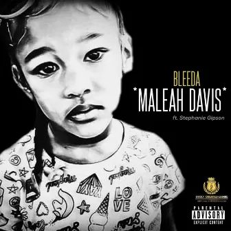 Maleah Davis by Bleeda