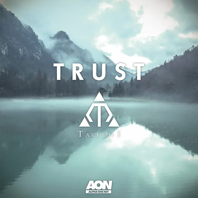 Trust - Original Mix