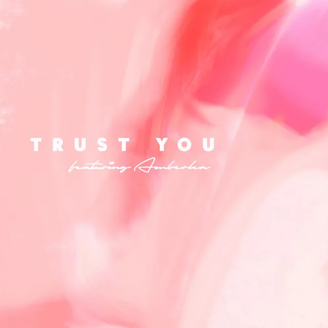 Trust You