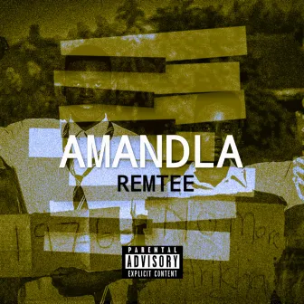 AMANDLA (OFFICAL AUDIO) by REMTEE