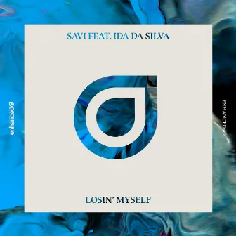 Losin' Myself by SAVI