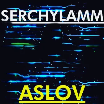 ASLOV by Serchylamm