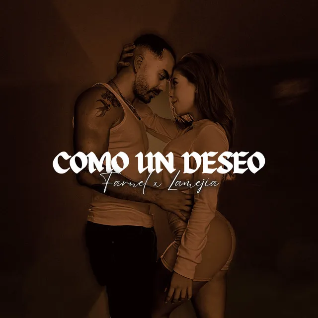 Como un Deseo