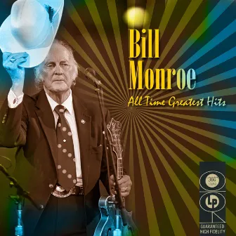 All Time Greatest Hits by Bill Monroe