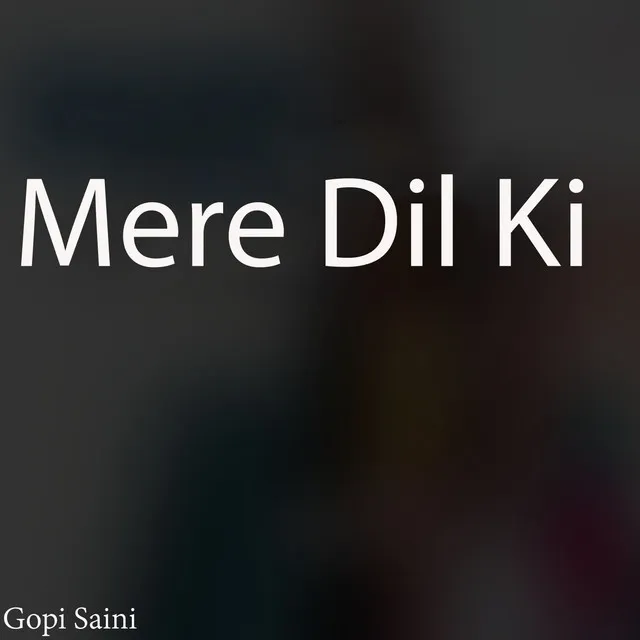 Mere Dil Ki