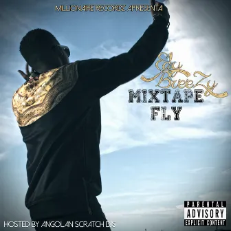 Fly - Mixtape by Edy Breezy