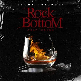 Rock Bottom by Stone The Poet