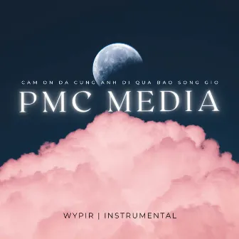 Qua Bao Sóng Gió (Wypir) [Instrumental] by PMC Media