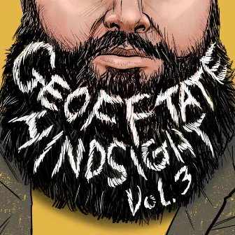 Hindsight, Vol. 3: July 3, 2016 by Geoff Tate