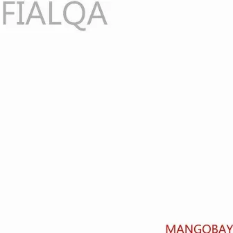 FIALQA by Mangobay