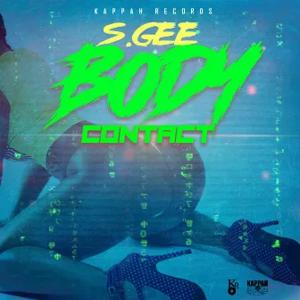 Body Contact by S.Gee