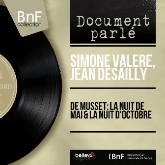 De Musset: La nuit de mai & La nuit d'octobre (Mono Version) by Simone Valère