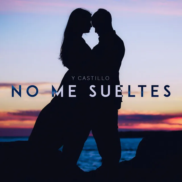 No Me Sueltes