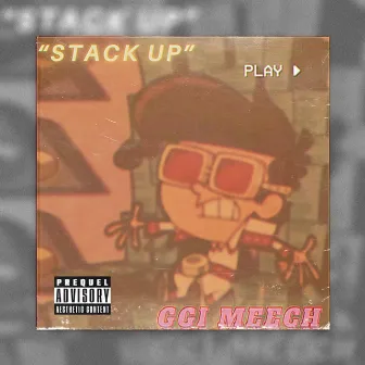 Stack Up by GGI Meech