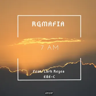 7 A.M. by Rgmafia