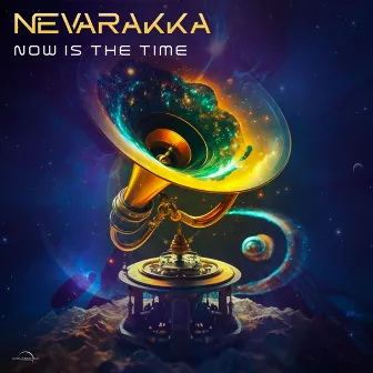 Now is the Time by Nevarakka