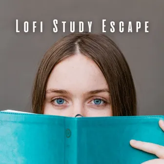 Lofi Study Escape: Chill Music Melodies by Classical Music