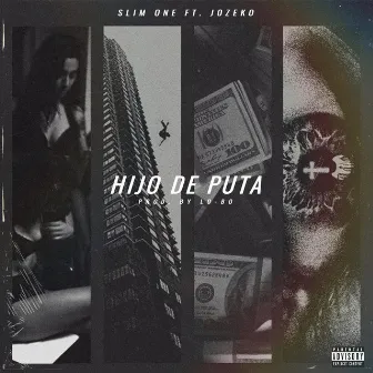 Hijo de Puta by Slim One