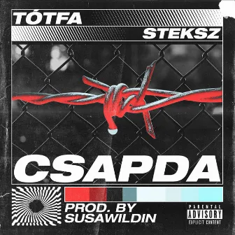 Csapda by TÓTFA