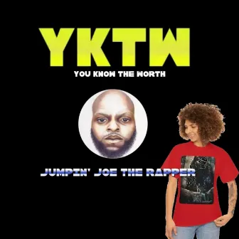 (YKTW)You Know The Worth by Jumpin' Joe The Rapper