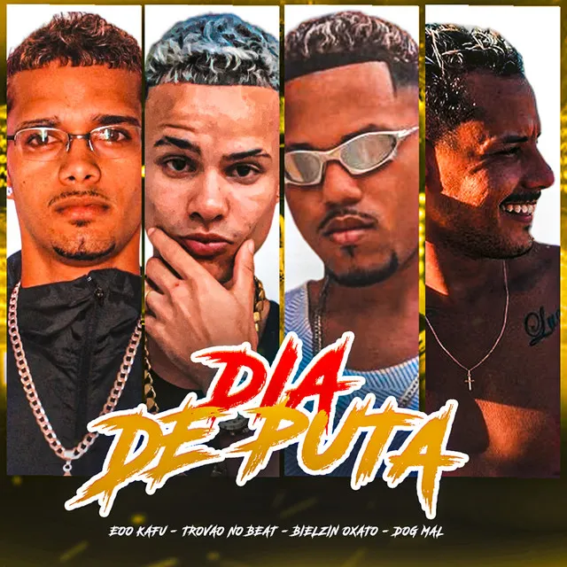 Dia de Puta (feat. Trovão no Beat)