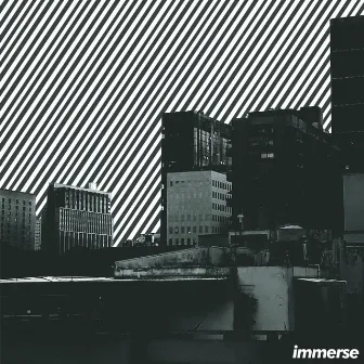 Immerse by the.lazyb