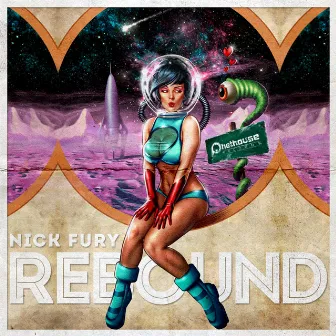 Rebound by Nick Fury