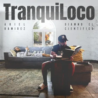 TranquiLoco by Diamnd El Cientifico