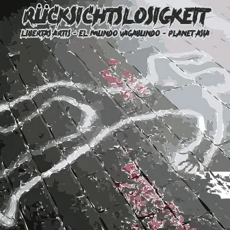 Rücksichtslosigkeit by Libertas Artis