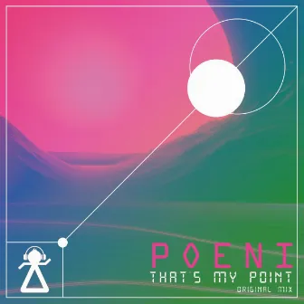 That's My Point by Poeni