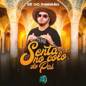 Senta no Colo do Pai by Fabregas Music