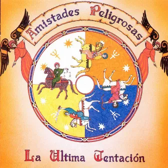 La Ultima Tentación by Amistades Peligrosas