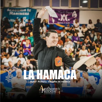 La Hamaca (Versión Cantada) by Anthony's Friends