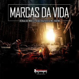 Marcas da Vida by Ronaldo Mib