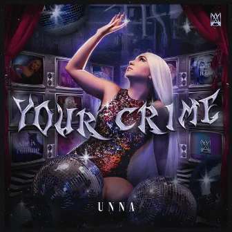 Your Crime by Unna