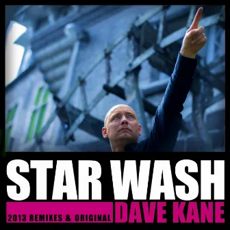 Star Wash 2013 Remixes by Dave Kane