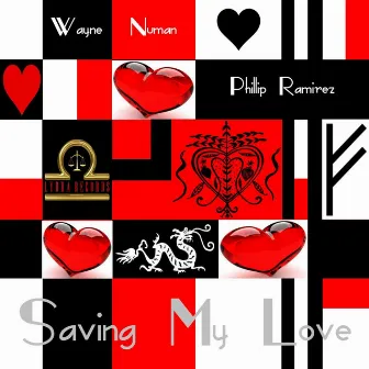 Saving My Love (Remixes) by Wayne Numan