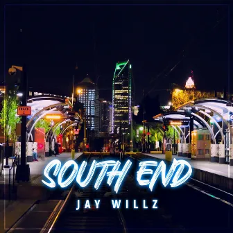 South End by Jay Willz