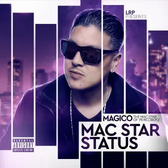 Mac Star Status by Magico the Mac Star