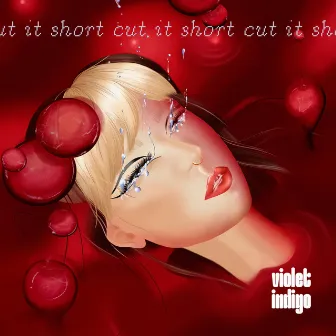 Cut It Short by Violet Indigo