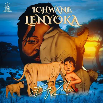 Ichwane Lenyoka by Big Zulu