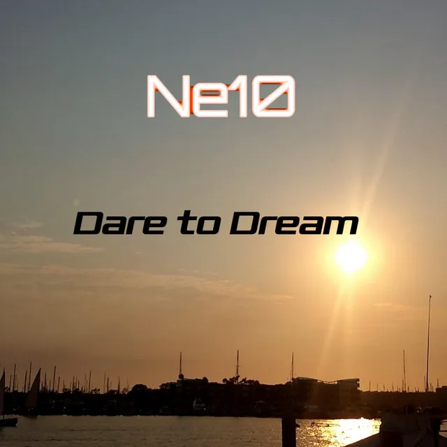 Dare to Dream